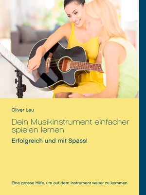 cover image of Dein Musikinstrument einfacher spielen lernen